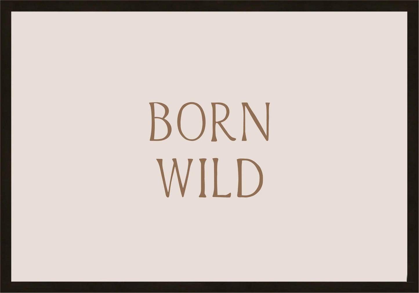 Born Wild Постер - Рисунки.бг 